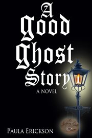 A good ghost story cover image