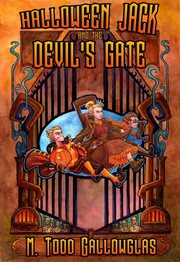 Halloween Jack and the Devil's Gate : Halloween Jack cover image