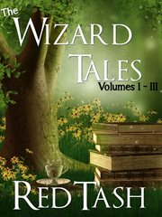 The wizard tales vol i-iii cover image