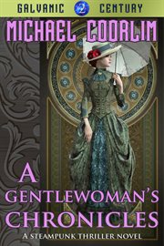 A gentlewoman's chronicles cover image