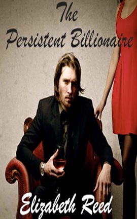 Cover image for The Persistent Billionaire