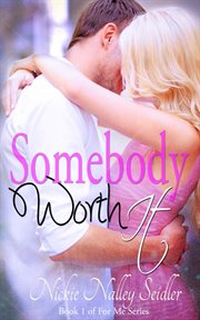 Somebody Worth It cover image
