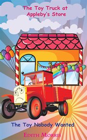 The toy truck at appleby's store cover image