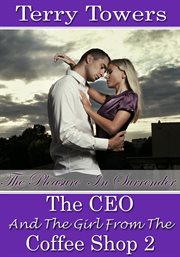 The ceo and the girl from the coffee shop 2: the pleasure in surrener cover image