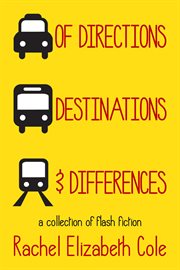 Of directions, destinations, and differences cover image