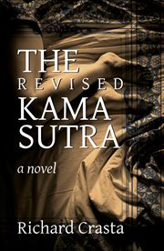 The revised kama sutra: a novel cover image