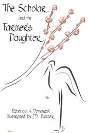 The scholar and the farmer's daughter cover image