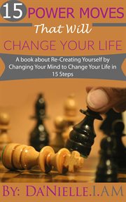 "15 Power Moves That Will Change Your Life" cover image