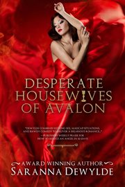 Desperate Housewives of Avalon : Ambrosia Lane, #2 cover image