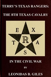 Terry's texas rangers: the 8th texas cavalry regiment in the civil war cover image