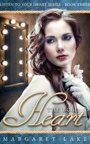 THE BOLD HEART cover image