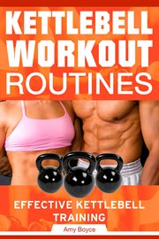 Kettlebell workout routines: effective kettlebell training cover image