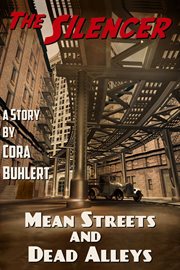 Mean streets and dead alleys cover image
