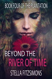 Beyond the river of time cover image