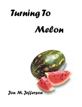 Cover image for Turning to Melon