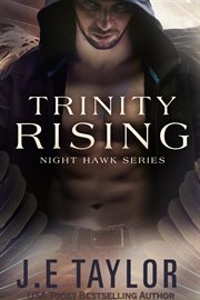 Trinity Rising : Night Hawk cover image