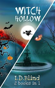 Witch hollow. Books #1-2 cover image
