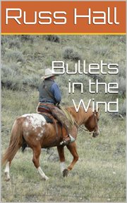 Bullets in the wind cover image
