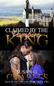 Claimed by the vampire king cover image