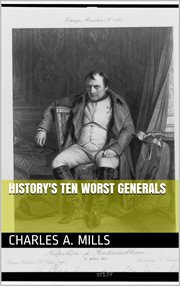 History's ten worst generals cover image