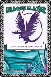 Dragon slayer: the complete chronicles cover image