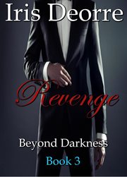 Revenge : Beyond Darkness cover image