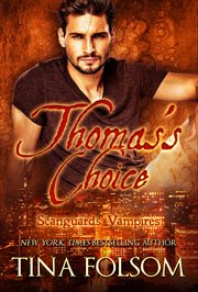 Thomas's Choice : Scanguards Vampires cover image