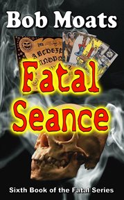 Fatal seance cover image