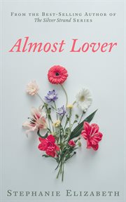 Almost Lover : Rutherford Vineyard cover image