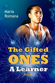 The gifted ones: a learner (book 2) : A Learner (Book 2) cover image