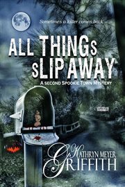 All things slip away cover image