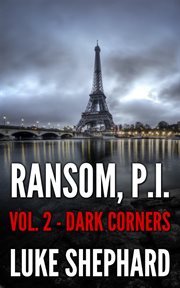 Ransom, p.i. ( volume two - dark corners) cover image