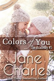 Colors of You : Baxter Academy ̃ The Academy cover image