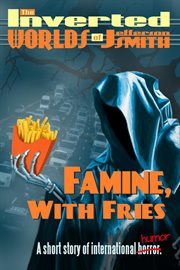 Famine, with fries cover image