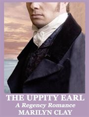 The uppity earl - a regency romance cover image