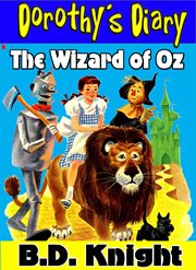 The wizard of oz - dorothy's diary cover image