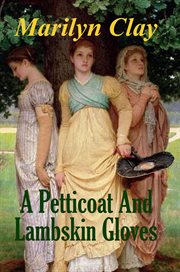 A petticoat and lambskin gloves cover image