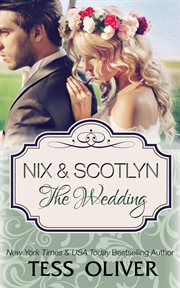 Nix & Scotlyn : The Wedding cover image