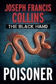 The black hand: poisoner cover image