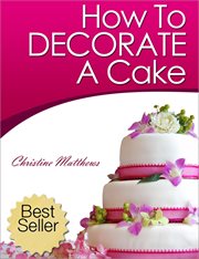 How to decorate a cake cover image