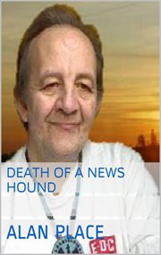 Death of a news hound cover image