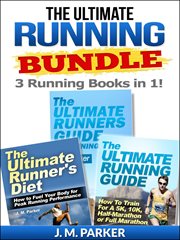 The ultimate running bundle - get 3 running books in 1! cover image