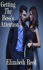 Getting the Boss's Attention cover image