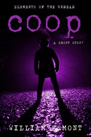 Coop: a zombie apocalypse short cover image