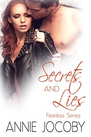 Secrets and Lies : Fearless cover image