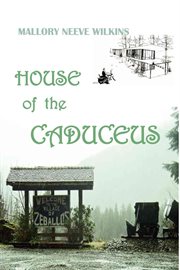 House of the caduceus cover image