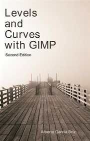 Levels and curves with gimp cover image
