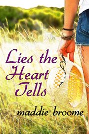 Lies the heart tells cover image