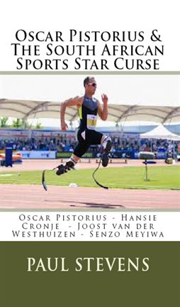 Umschlagbild für Oscar Pistorius & The South African Sports Star Curse