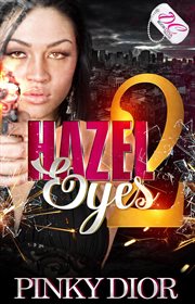 Hazel eyes 2: pinky dior cover image